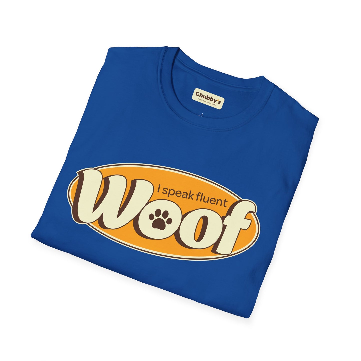 I Speak Fluent WOOF | Unisex Softstyle T-Shirt