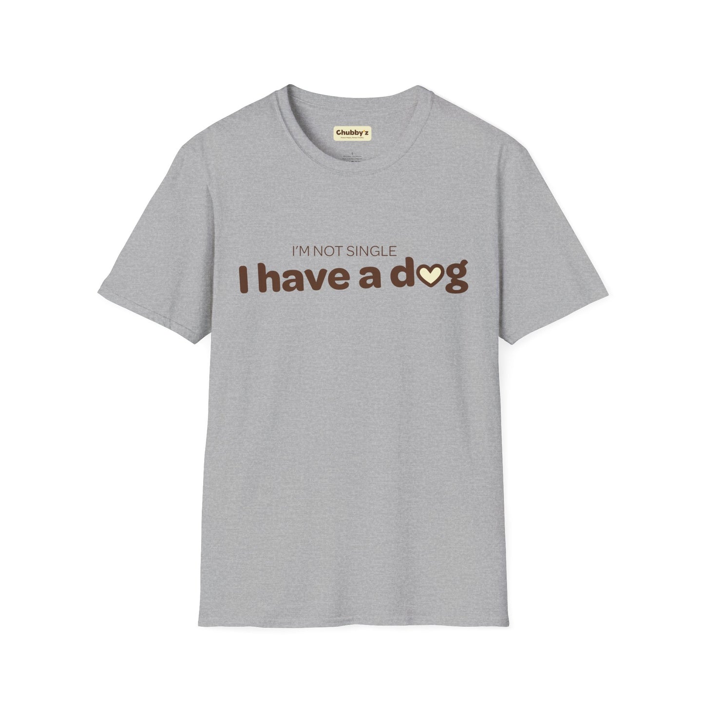 I'm not single, I have a dog | Unisex Softstyle T-Shirt