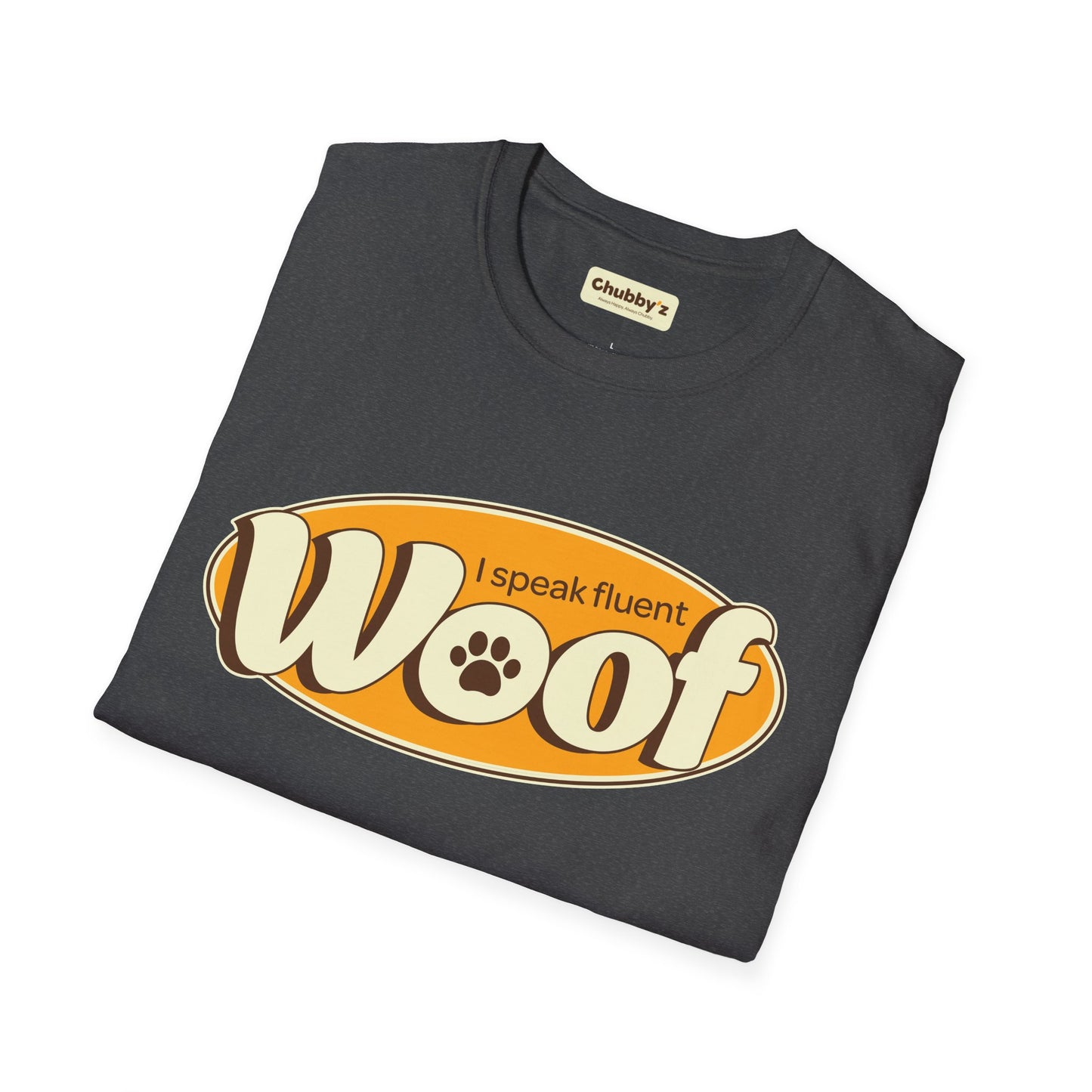 I Speak Fluent WOOF | Unisex Softstyle T-Shirt
