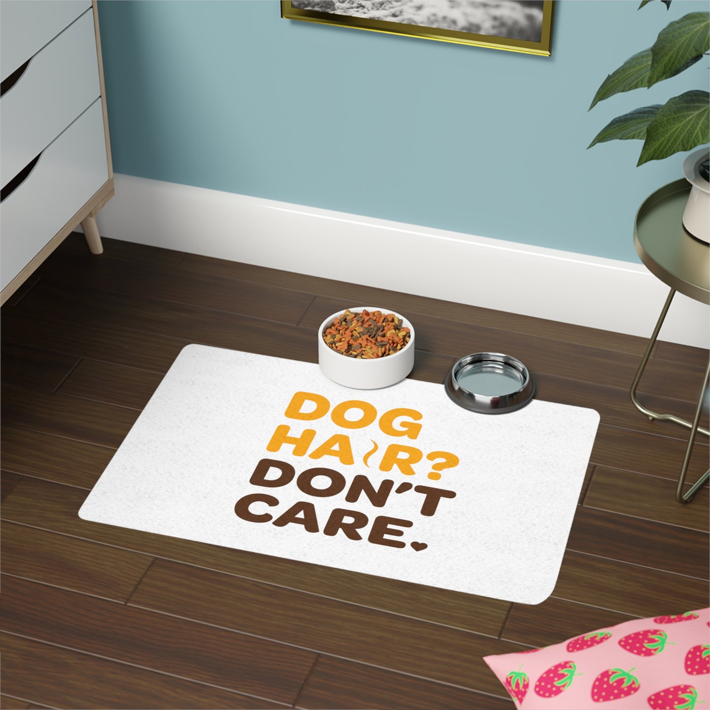 Dog Hair? Don't Care | Pet Food Mat (12x18)