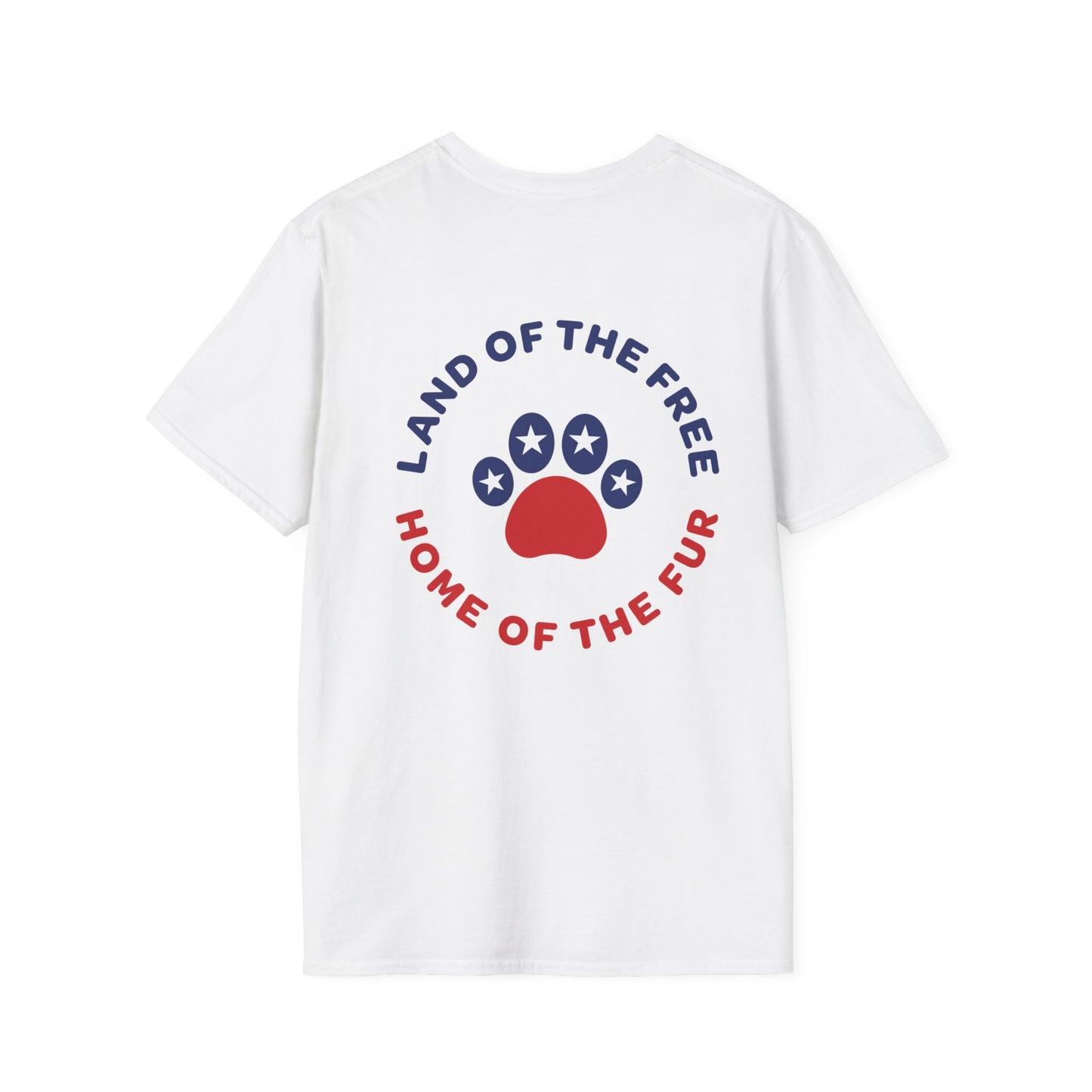 Home of the Fur - Double side | Unisex Softstyle T-Shirt
