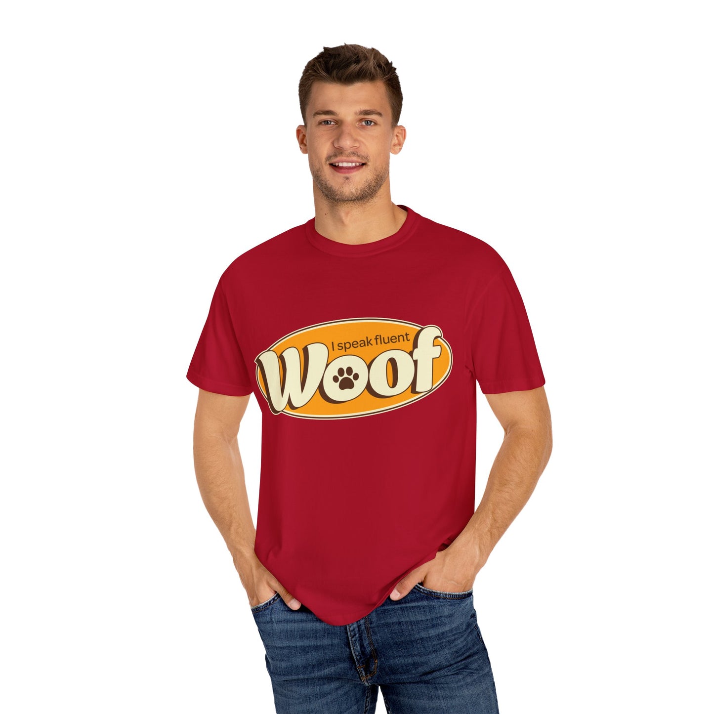 I speak fluent WOOF | Unisex Garment-Dyed T-shirt